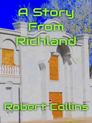cover image of A Story From Richland
